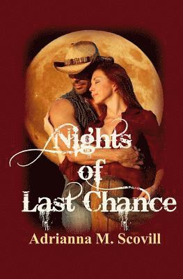 Nights of Last Chance 1