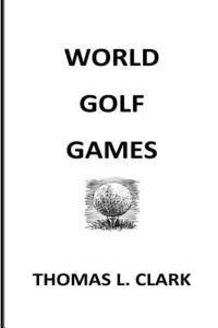 bokomslag World Golf Games