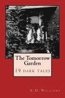 bokomslag The Tomorrow Garden