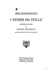 I Storm Og Stille 1