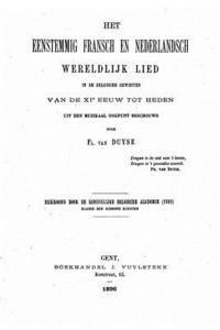 bokomslag Het Eenstemmig Fransch en Nederlandsch Wereldlijk Lied in de Belgische