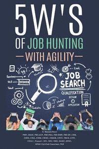 bokomslag 5Ws of Job Hunting with Agility