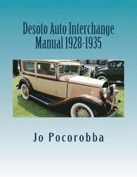 bokomslag Desoto Auto Interchange Manual 1928-1935