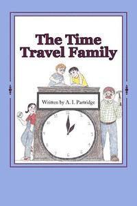 bokomslag The Time Travel Family
