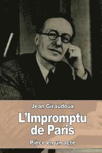 Jean Giraudoux - L'Impromptu de Paris, Häftad