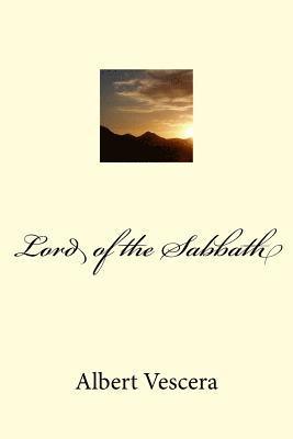 bokomslag Lord of the Sabbath