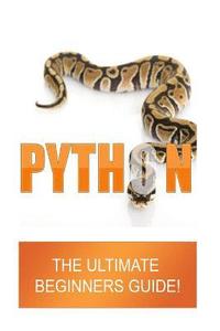 bokomslag Python: The Ultimate Beginners Guide