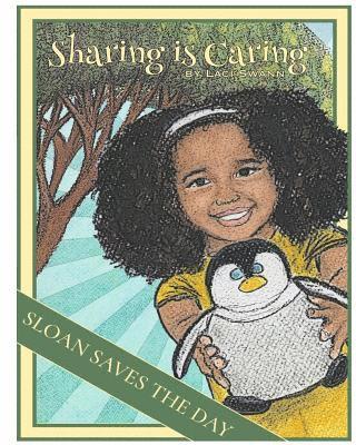 bokomslag Sloan Saves The Day: Sharing is Caring