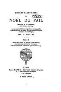 Noel Du Fail - Oeuvres Facétieuses - Tome I, Häftad