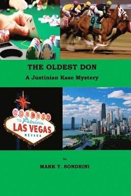 bokomslag The Oldest Don: A Justinian Kase Mystery