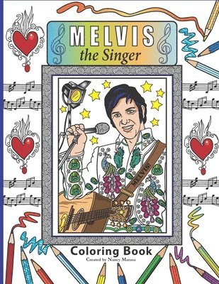 bokomslag Melvis the Singer Coloring Book: Coloring Book