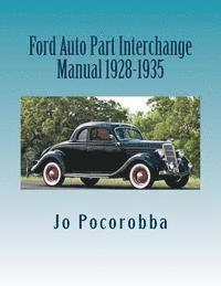 bokomslag Ford Auto Part Interchange Manual 1928-1935