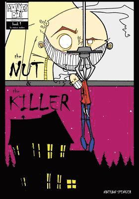 The Nut & The Killer 1