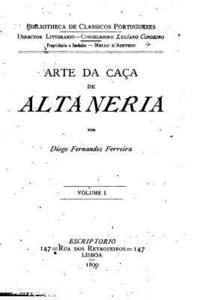 bokomslag Arte de Caça de Altaneria - Vol. I