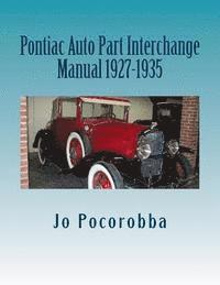 bokomslag Pontiac Auto Part Interchange Manual 1927-1935