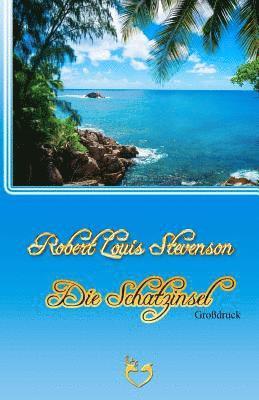 Die Schatzinsel - Großdruck 1