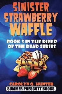 bokomslag Sinister Strawberry Waffle
