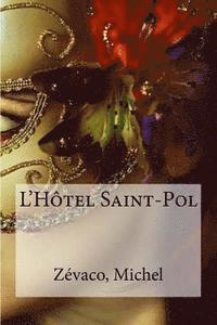 bokomslag L'Hotel Saint-Pol
