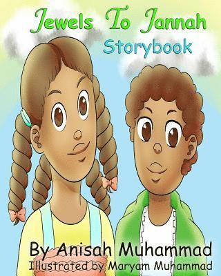 Jewels to Jannah: Storybook 1