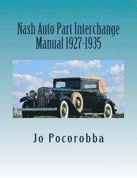 bokomslag Nash Auto Part Interchange Manual 1927-1935