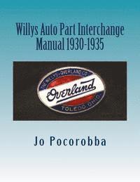 bokomslag Willys Auto Part Interchange Manual 1930-1935