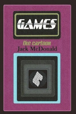 Jack McDonald - Games: the cartoon, Häftad