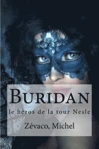 bokomslag Buridan: le heros de la tour Nesle