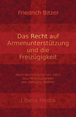 bokomslag Das Recht auf Armenunterstützung und die Freizügigkeit: Kommentierte Ausgabe