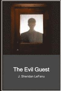 bokomslag The Evil Guest