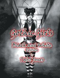 Gothic Girls Black and White Edition 1