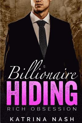 Billionaire: Hiding 1