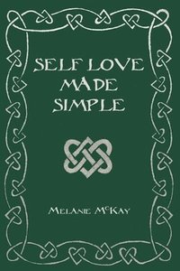 bokomslag Self Love Made Simple