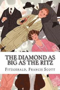 bokomslag The Diamond as Big as the Ritz