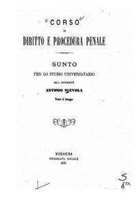 bokomslag Corso di Diritto E Procedura Penale, Sunto Per Lo Studio Universatario