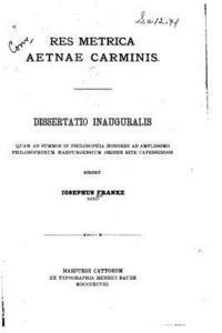 bokomslag Res Metrica Aetnae Carminis