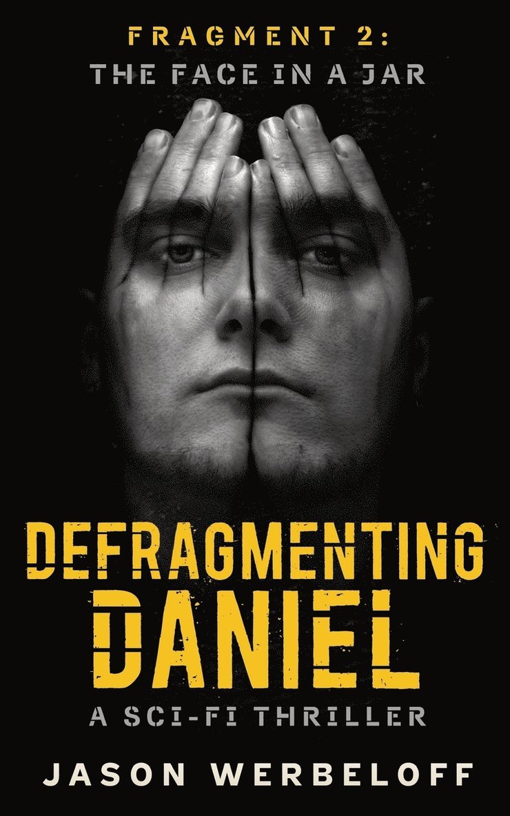 Jason Werbeloff - Defragmenting Daniel, Häftad