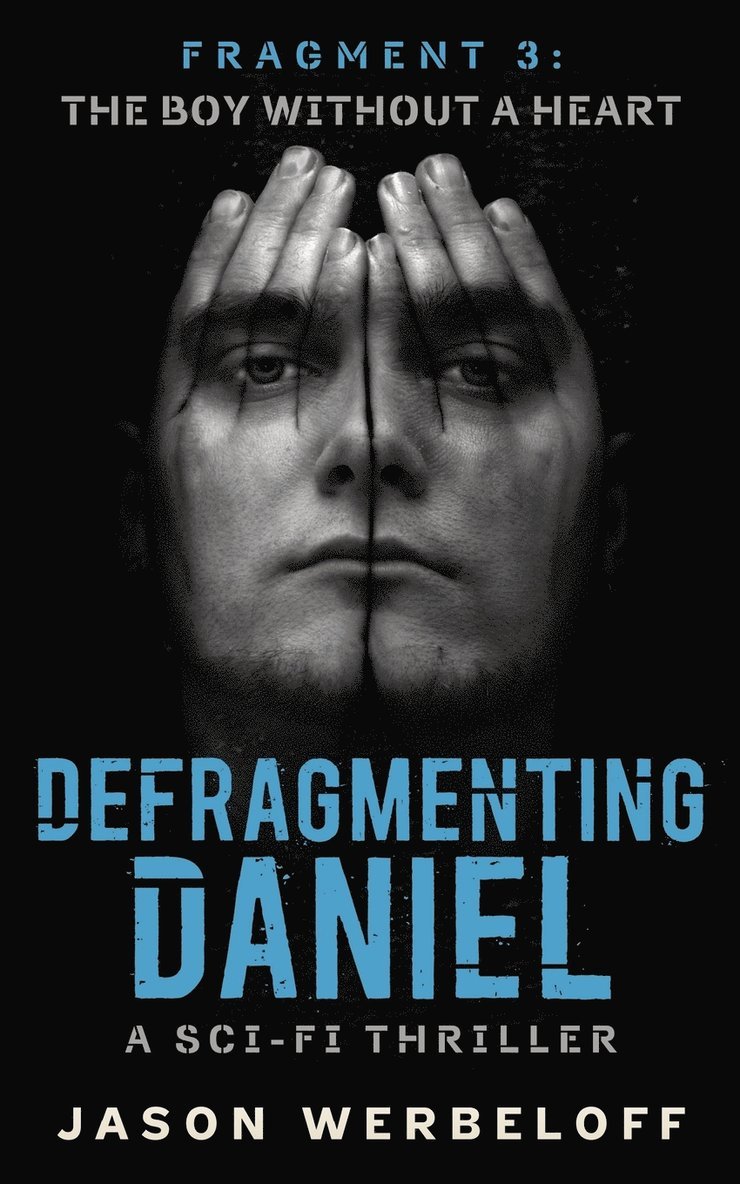 Jason Werbeloff - Defragmenting Daniel, Häftad