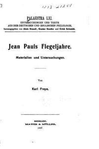 bokomslag Jean Puals Flegeljahre. Materialien und Untersuchungen
