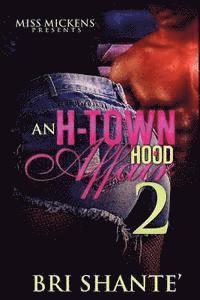 Bri Shante' - An H-Town Hood Affair 2, Häftad