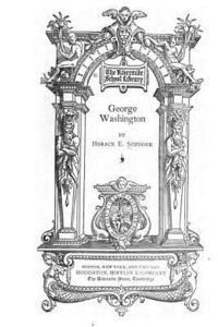 bokomslag George Washington, an Historical Biography