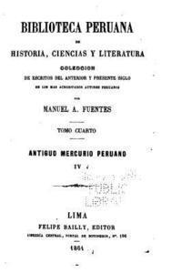 bokomslag Biblioteca Peruana de Historia, Ciencias y Literatura