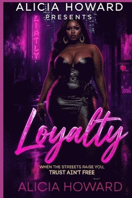 Loyalty