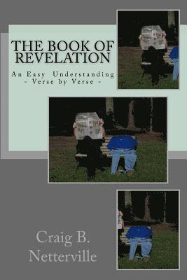 The Book of Revelation: An Easy Understanding Verse by Verse 1