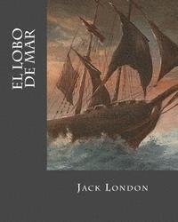 bokomslag El Lobo de Mar (Spanish Edition)