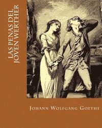 bokomslag Las Penas del Joven Werther (Spanish Edition)