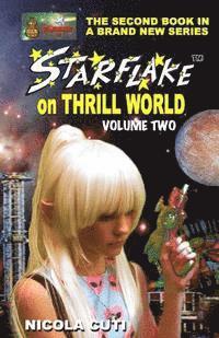 bokomslag Starflake on Thrill World Volume Two-New