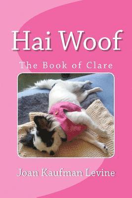 Hai Woof: The Book of Clare 1