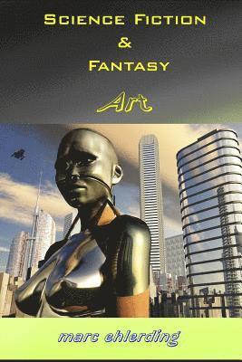 Science Fiction & Fantasy Art 1