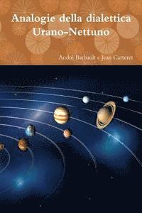 Jean Carteret - Analogie della dialettica Urano-Nettuno, Häftad
