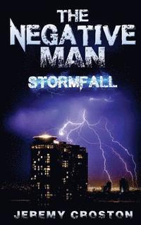 bokomslag The Negative Man: Stormfall